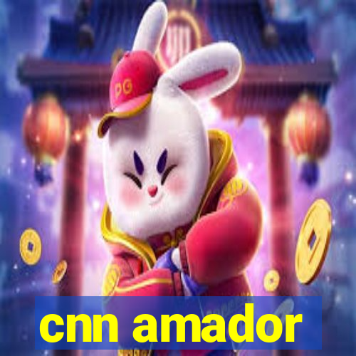 cnn amador